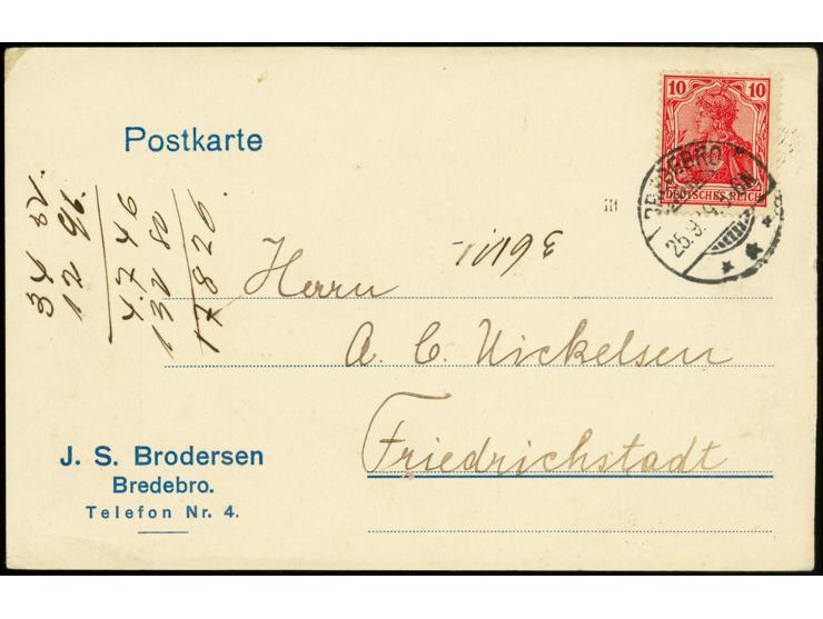 10 Pfg. schwärzlichrosarot mit Stempel "BREDEBRO 25.9.19" als portogerechte Einzelfrankatur auf Postkarte nach Friedrichsstad