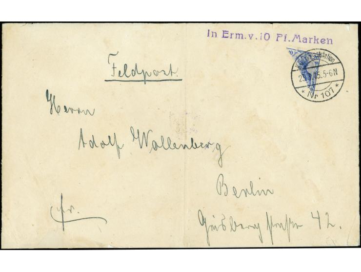 20 Pfg. diagonal halbiert mit Stempel "K.D.Feldpoststation Nr. 107 23.3.15" als 10 Pfg. Frankatur auf Brief mit violettem L1 
