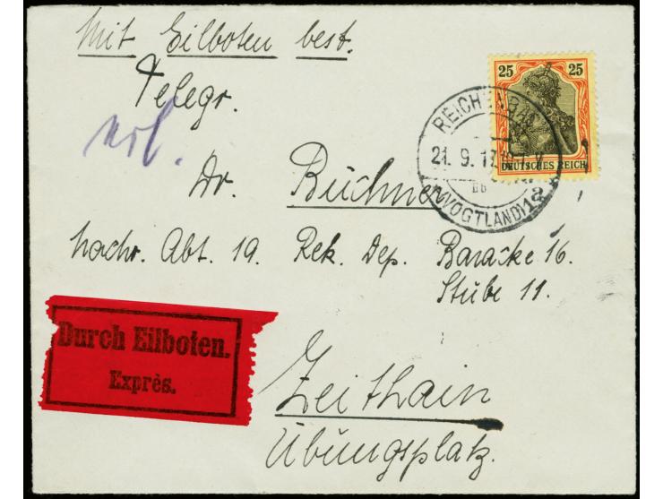 25 Pfg. für die Eilbotengebühr auf Brief von "REICHENBACH 21.9.17" mit handschriftlichem Vermerk "Mit Eilboten best. Telegr."