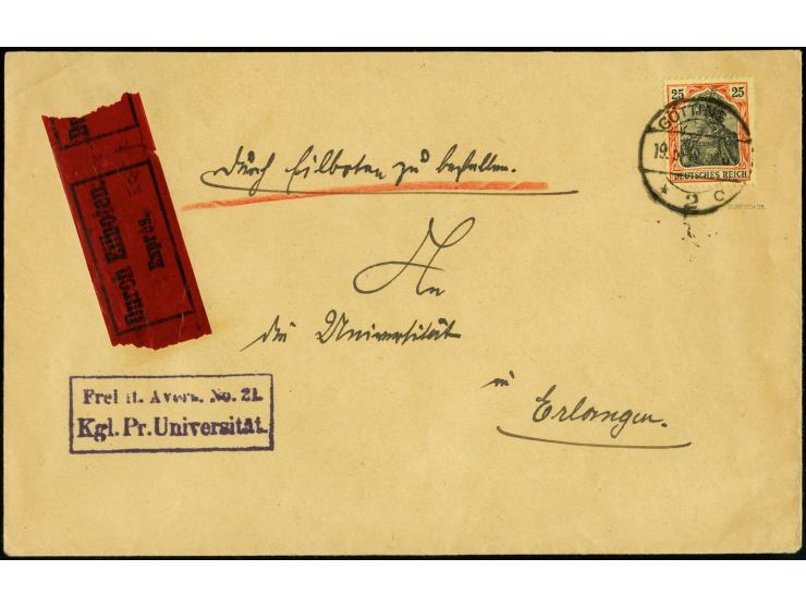 25 Pfg. für die Eilbotengebühr auf sonst portofreiem Frei lt. Avers-Brief von "GÖTTING 19.5.19" nach Erlangen, Pracht, sign. 