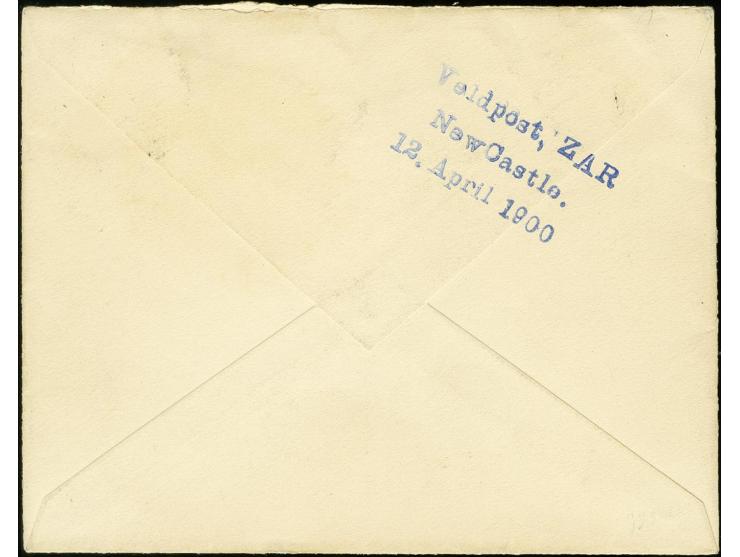 "Veldpost, ZAR New Castle. 10. April 1900" three-line cancellation in blue as arrival mark on cover franked with Transvaal 18