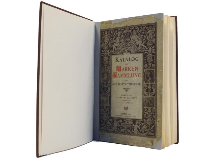 Lindenberg, Carl: Katalog der Markensammlung des Reichspostmuseums (Berlin 1888, 344 S.); sowie Theinert, H.: Katalog des Rei
