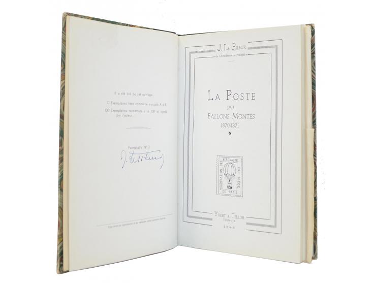 Frankreich/ Ballon Montes: Pileur, K. Le: La Poste par Ballons Montes 1870–71, Amiens 1943, 176 S. + Karte, Ex. Nr. 3 von 100