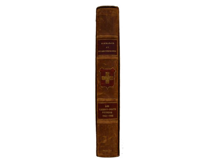Schweiz: Mirabaud, P./Reuterskiöld, A. de: Les Timbres-Poste Suisses 1843–1862, Paris 1899, 266 Seiten mit zahlreichen Farb-B