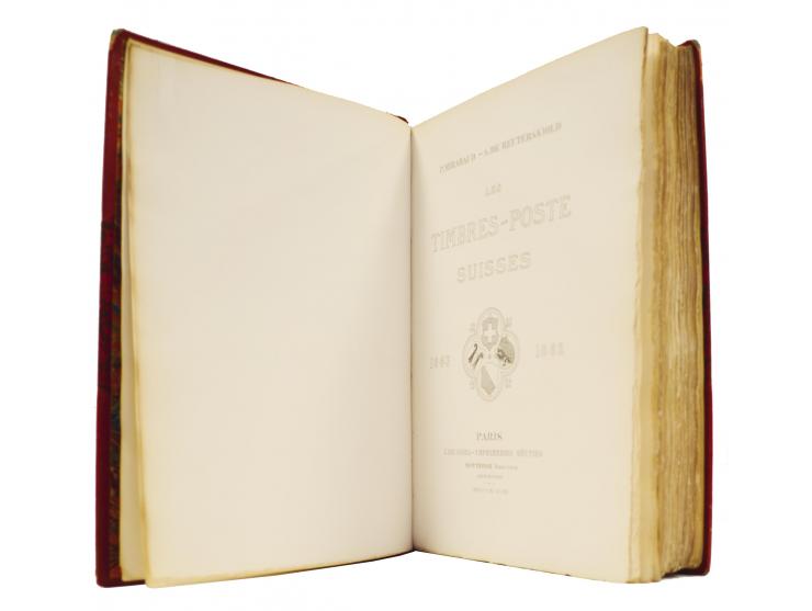 Schweiz: Mirabaud, P./Reuterskiöld, A. de: Les Timbres-Poste Suisses 1843–1862, Paris 1899, 266 Seiten mit zahlreichen Farb-B