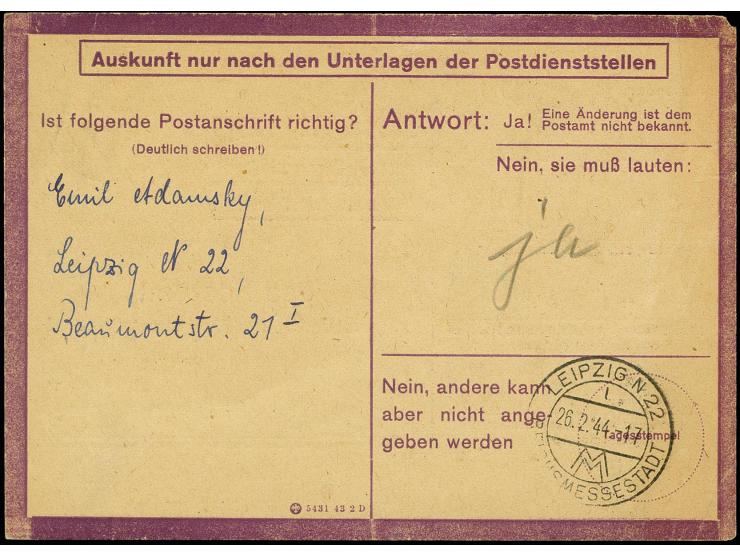 1944, Eilauftragskarte gebraucht mit Normstempel "b 21.2." mit Briefstempel nach Leipzig und retour mit Stempel "LEIPZIG 26.2