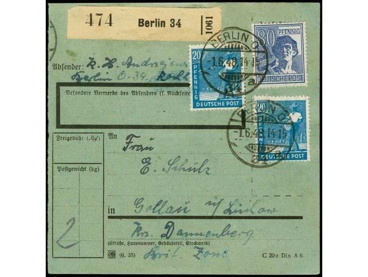 PAKETSPERRE: 1948, Arbeiter 80 Pfg. und zwei Einzelwerte 20 Pfg. je mit Stempel "BERLIN O34 1.6.48" auf Paketkarte nach Golla