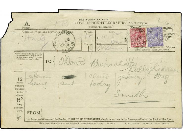 1916, Telegraph acceptance form, franked with 1912/24, 3 d. and 6 d., tied "FOUR COURTS DUBLIN 22 AP 16" as fee for a telegra