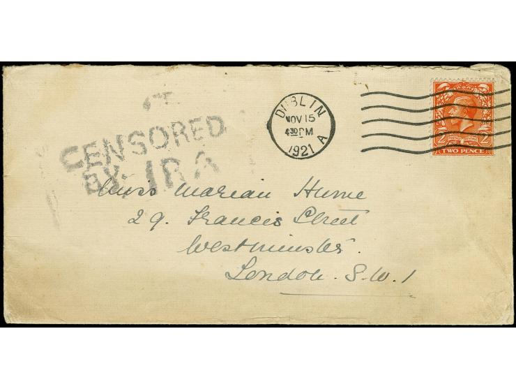"CENSORED BY IRA", primitive handstamp, good strike on front of envelope from "DUBLIN NOV 15 1921" to Westminster, very scarc