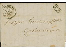 1843, entire folded letter from “SMYRNE 4.Fevr.1843”, boxed “P.P.' in black alongside, sent to Constantinople with arrival cd