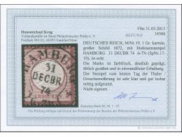 “HAMBURG 31.DECBR.74" (Spalink 17-10) sehr klar und zentrisch auf großer Schild 1 Gr. karmin. Die farbfrische Marke ist deutl