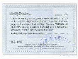 1898, Diagonalaufdruck 10 Pfg. rotkarmin, sauber gestempelt “SHANGHAI 12/6 99”, tadellos, Fotobefund Jäschke-L. BPP (2006)