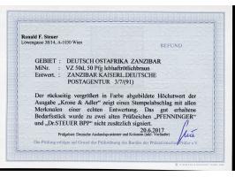 1890/91, Krone/Adler 50 Pfg. lebhaftrötlichbraun, sauber gestempelt “ZANZIBAR 3/7 (91)", tadellos, sign. u. a. Dr. Steuer BPP