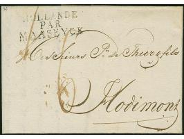 1809, “Hollande par Maaseyck” on folded letter from Amsterdam via Maaseyck to Hodimont, very fine (Herlant no.55)
