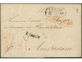1840, Faltbrief von Leipzig mit schwarzem "LEIPZIG 16 MÄRZ 40" nach Amsterdam, schwarzer Einzeiler "FRANCO" und rotem RA1 "Fr